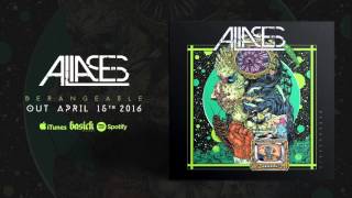 ALIASES - Back To The Start (Official HD Audio - Basick Records)