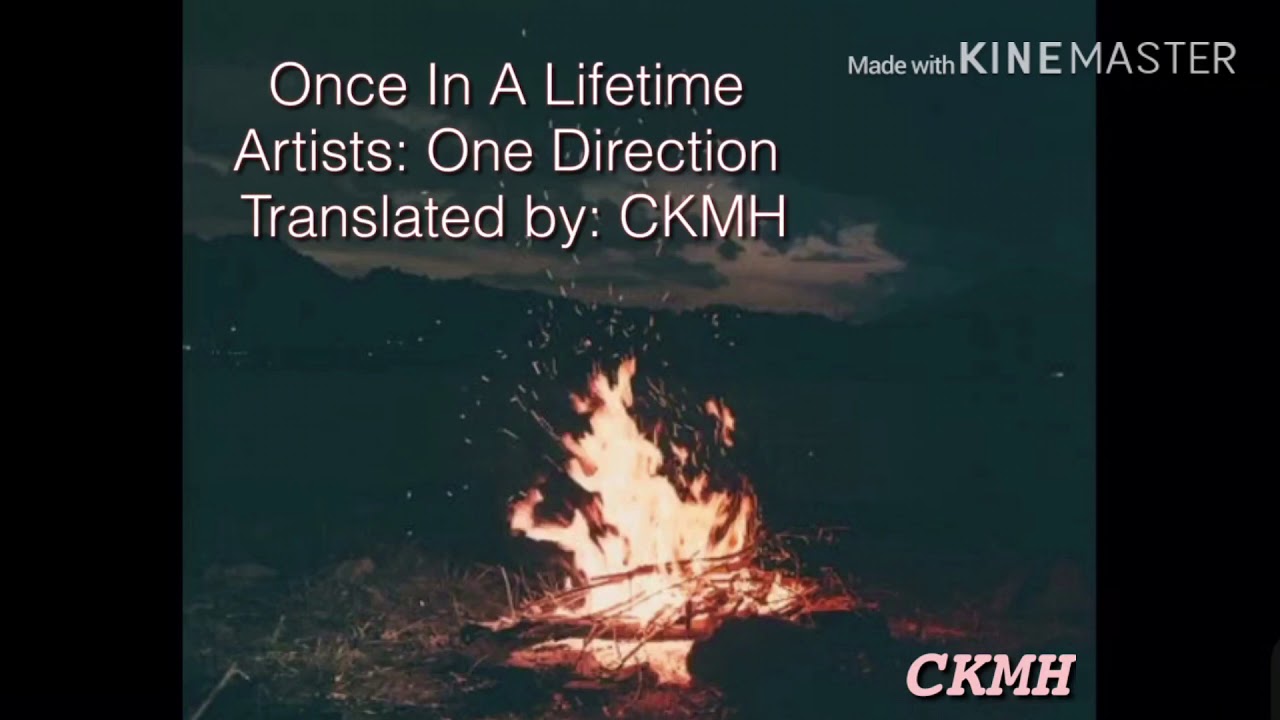Once In A Lifetime - One Direction - Lyrics & Vietsub - YouTube