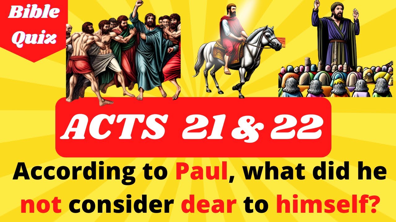 Acts Chapter 21 And 22 Bible Quiz New Testament 20 Questions YouTube acts-chapter-21-and-22-bible-quiz-new-testament-20-questions-youtube