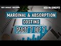 Marginal & Absorption Costing | ACCA MA | Part 7 of 7 | URDU/HINDI Language