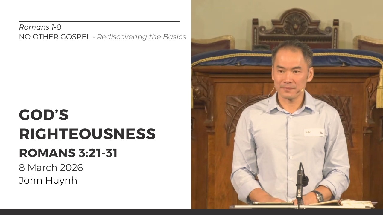 God's Righteousness (Romans 3:21-31) 8 Mar 2026