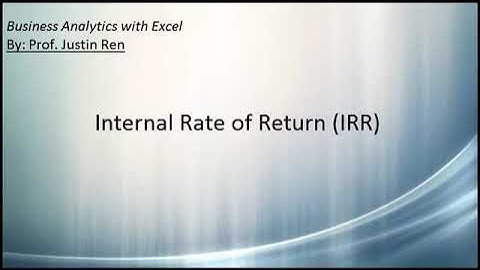 Excel for finance - Internal rate of return (IRR) function