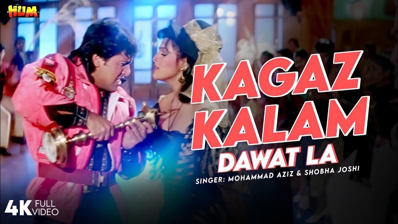 Kagaz Kalam Dawat La 4K Video Song Hum Songs Amitabh Bachchan Kimi Katkar Govinda
