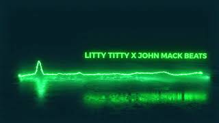 John Mack Beats Litty Tiity Twerk Style Trap Beat
