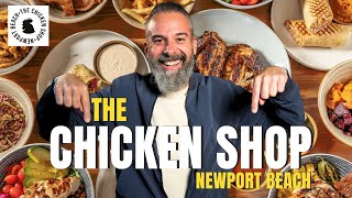 Is The Chicken Shop a Must-Try? - Newport Beach Food Review