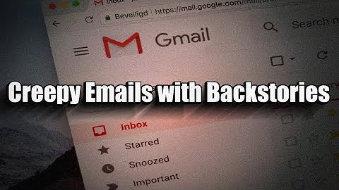 3 Creepy Emails with Disturbing Backstories