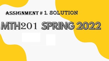 mth 201 assignment 1 solution 100% correct step by step. word file can be get