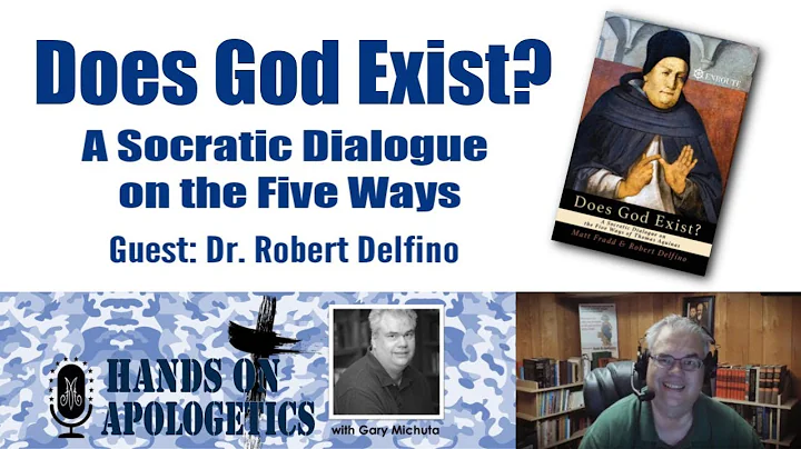 20 Sep 2019 Dr Robert Delfino on  Does God Exist A...