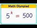 🔥 Find k in 5ᵏ = 500! 😲 | Math Olympiad Challenge #shorts