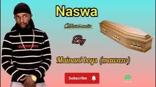 NASWA BY MAINANI BAND _ MAWAZO