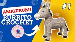 картинка: Урок вязания крючком 1: Ослик амигуруми от Celina Crochet Innovations