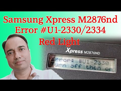 Samsung Xpress M2876 Error #U1 2330   2334