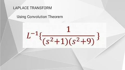1. LAPLACE TRANSFORM using Convolution Theorem | solved problem | in Tamil