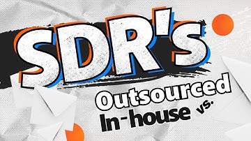 Sales Teams Compared: Outsourced vs. In-House SDRs