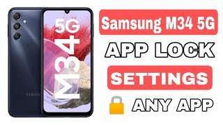 Samsung M34 App lock Settings | How to lock apps in Samsung M34 5G |