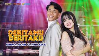 Download Lagu DERITAMU DERITAKU - RENDRA ARJUN FT. FITRI KECIL- OSAMA MUSIK- ANIJAYA AUDIO LIVE - NOVAL PRODUCTION MP3 Download Lagu DERITAMU DERITAKU - RENDRA ARJUN FT. FITRI KECIL- OSAMA MUSIK- ANIJAYA AUDIO LIVE - NOVAL PRODUCTION MP3