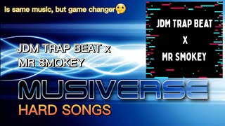 [MUSIVERSE] JDM TRAP BEAT x–MR SMOKEY [HARD SONGS] is same music, but game changer