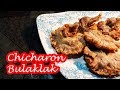 CHICHARON BULAKLAK!!!