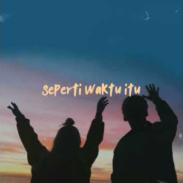 Story' Wa 30 detik Celengan Rindu Cover and Lirik