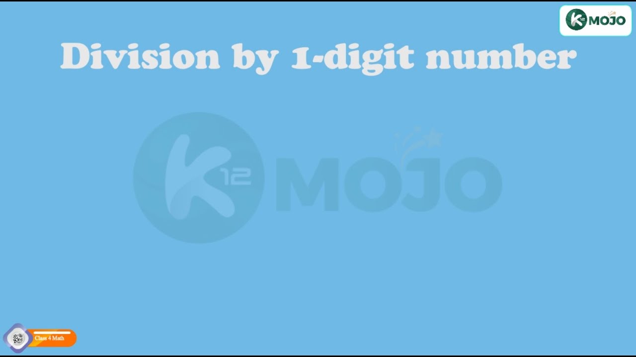 Class 4 | Math | Division by 1 Digit Number