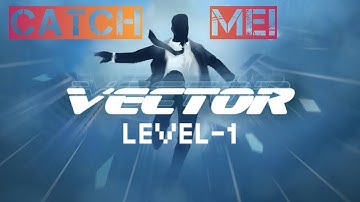 Vector Downtown Level 1-1 - Gameplay Walkthrough (iOS, Android)
