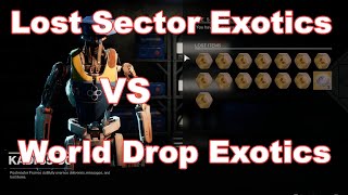 How To Tell The Difference Between Lost Sector Exotics And World Drop  Exotics And Why It Matters