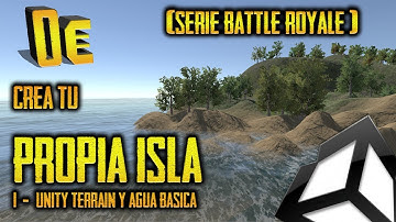 1 - Unity Terrain - Crea tu PROPIA ISLA con Unity (crea un Battleroyale 7.1) - tutorial español