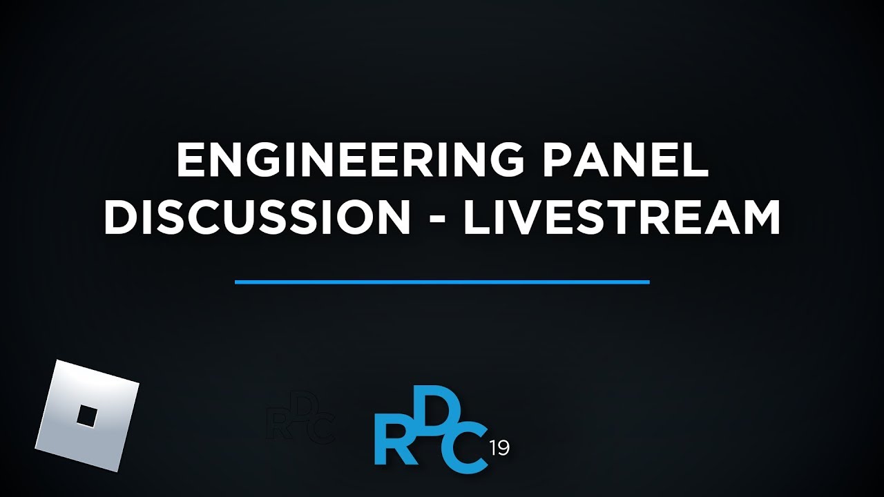 Engineering Panel Discussion Rdc 2019 Youtube - engineering roblox for the ipad roblox blog