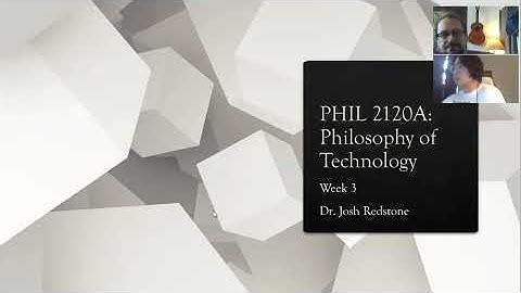What is Technology? Part II | Philosophy of Technology | Dr. Josh Redstone