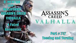 Assassins Creed Valhalla 100% Walkthrough Tossing and Turning