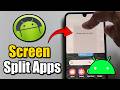 How to Split Screen Android Phone Apps - Quick Settings