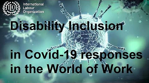 Webinar: Disability Inclusion in COVID-19 responses in the World of Work