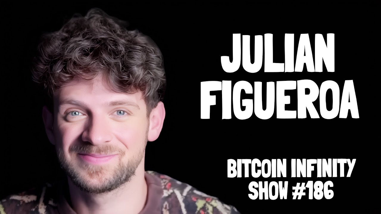 Bitcoin Content Creation with Julian Figueroa | Bitcoin Infinity Show #186