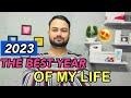 WHY 2023 WAS THE BEST YEAR OF MY LIFE | ITP HUB !!!