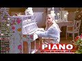 Top 30 Piano Covers of Popular Songs 2022  Best Instrumental Music For Work Study Sleep