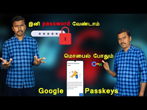 Gmail -க்கு இனி Password வேண்டாம், மொபைல் போதும்🤔Google Passkeys - Password less Sign in Explained 🔥