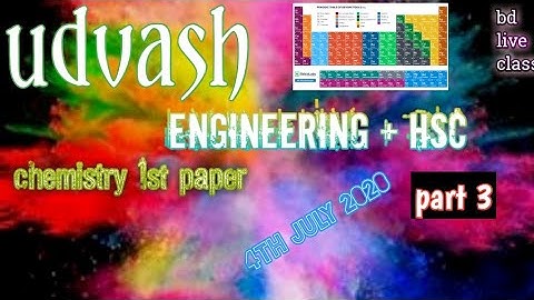Udvash zoom app live Engineering +hsc chemistry 1st paper class part 3.4th july 2020