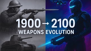 Evolution of Weapons 1900–2100 🔥 From Rifles to Future Tech