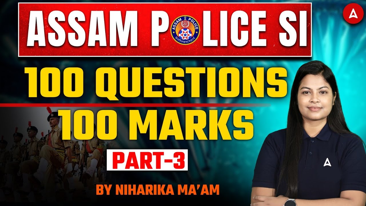 Assam Police SI Preparation 2026 | Assam Police Sub Inspector | Class #3 | by Niharika Maam