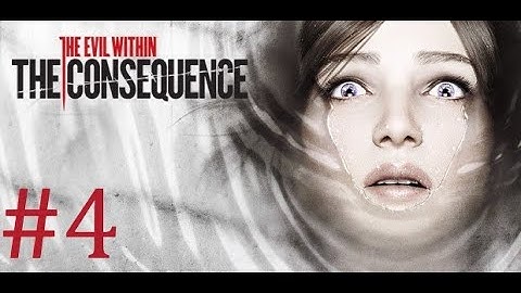 Not So Lovely Playground - The Evil Within: The Consequence - Part 4