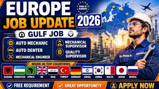 EUROPE ALBINIA JOB UPDATE AUTO MECHINE AUTO GULF JOB DENTAR MECHANICAL ENGINEER QULITAY SUPERVISOR