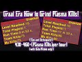 Graal era  how to grind plasma kills fast 