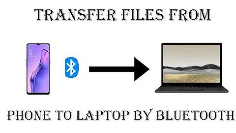 How to Transfer Files/Documents from Mobile Phone to Laptop Using Bluetooth | Teach Me Friend - TMF