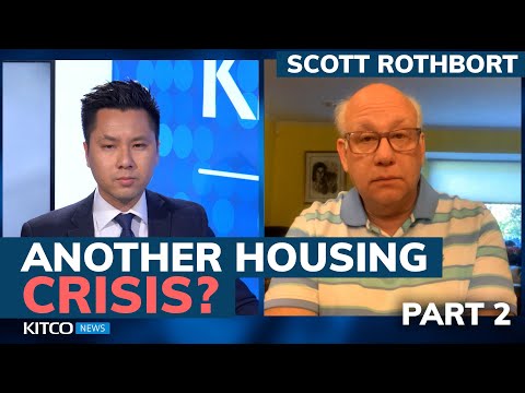 Real estate bubble is about to pop, invest here for safety – Scott Rothbort (Pt. 2/2)