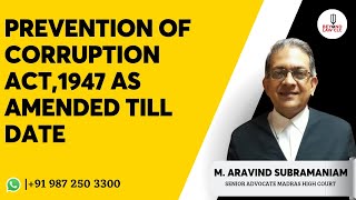 Prevention of Corruption Act, 1988 as Amended Till Date: M. Aravind Subramaniam