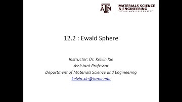 12.2 - Ewald Sphere