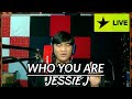 Jessie j  who you are covered by ridwan live at sessions live