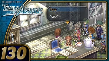 Trails to Azure | Poor Pete | Part 130 (PC - Geofront, Let