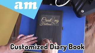 Customized Diary Book with Gold Foiled Wording Cut by Vinyl Cutter and Pressed on by Heat Press screenshot 2