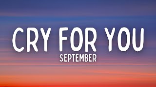 September - Cry For You (Lyrics) Resimi